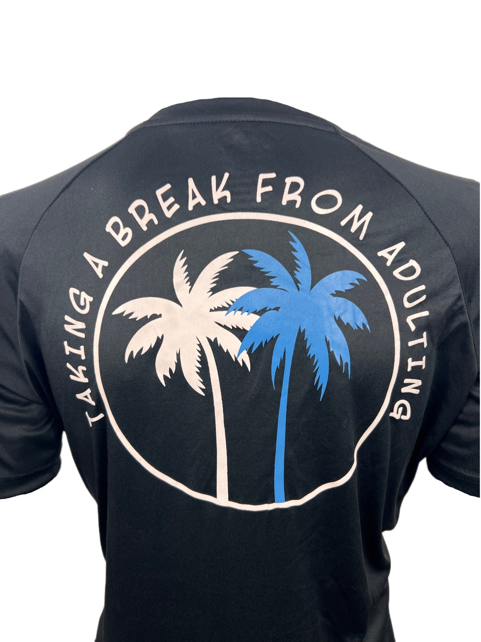 MEN’S DRY-FIT TAKING A BREAK FROM ADULTING TEE | PALM TREE MOISTURE WICKING SHIRT - BLACK | ALPHAUNLEASHED - ALPHAunleashed