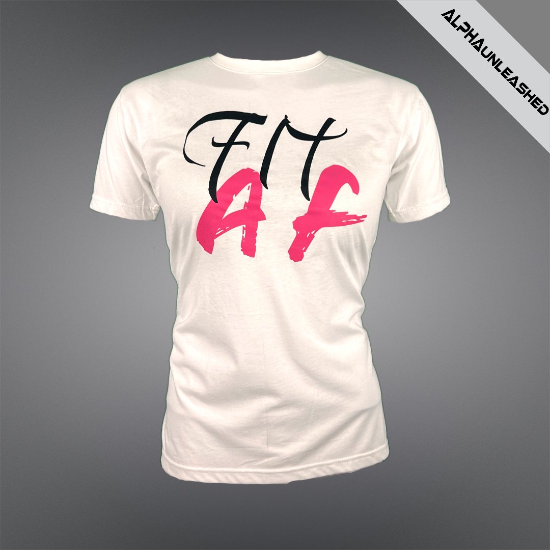 WOMEN’S 'FIT AF' White Gym T-Shirt - Stylish Fitness Tee for Active Women - ALPHAunleashed